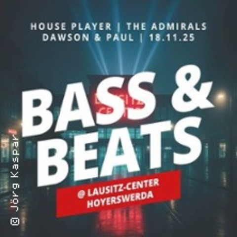 Bass & Beats - HOYERSWERDA - 18.11.2025 22:00
