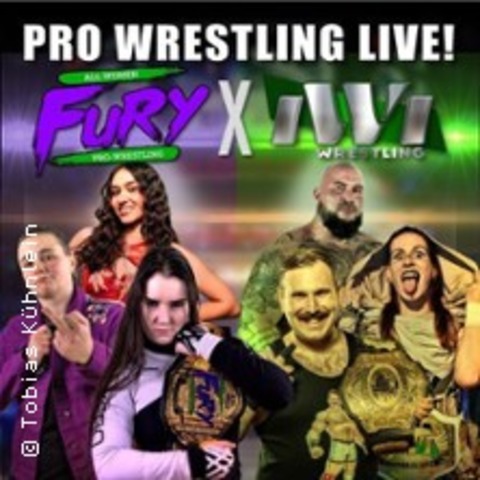FURY - All Womens Pro Wrestling x Iwi - Reutlingen - 17.01.2026 19:00 FURY - All Womens Pro Wrestling x Iwi - Reutlingen - 17.01.2026 19:00
