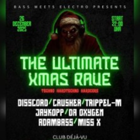 The Ultimate Xmas - Rave - REMSCHEID - 26.12.2025 22:00