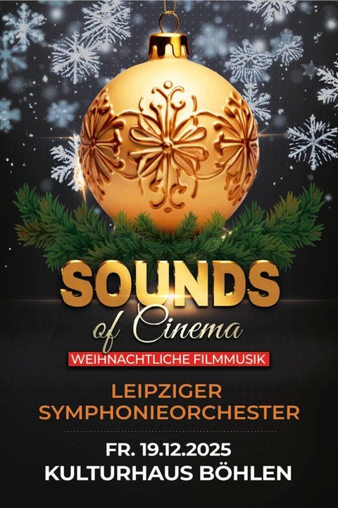 Konzert - Sounds of Cinema | weihnachtliche Filmmusik - Bhlen - 19.12.2025 19:30