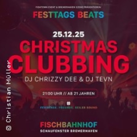 Christmasclubbing - Bremerhaven - 25.12.2025 21:00