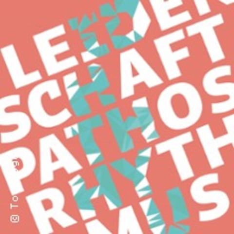 Leidenschaft! Pathos! Rhythmus! - Nrnberg - 16.11.2025 17:00