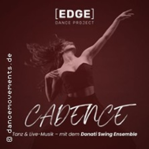 Edge Dance Project - Cadence - MAINZ - 24.01.2026 20:00