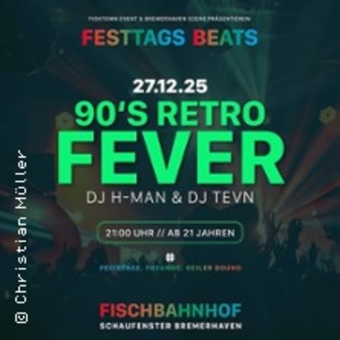 90`s Retro Fever - Bremerhaven - 27.12.2025 21:00