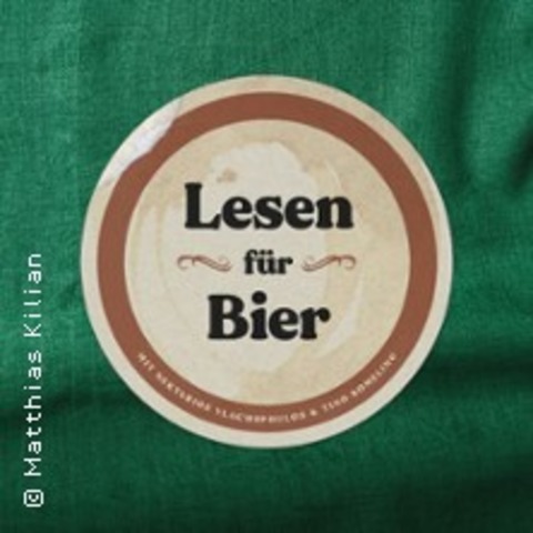Lesen f�r Bier - Heilbronn - 18.06.2026 19:30