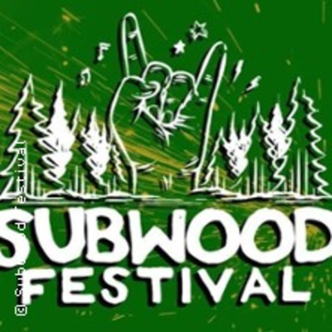 Subwood Festival 2026 - WIRGES - 17.07.2026 15:00