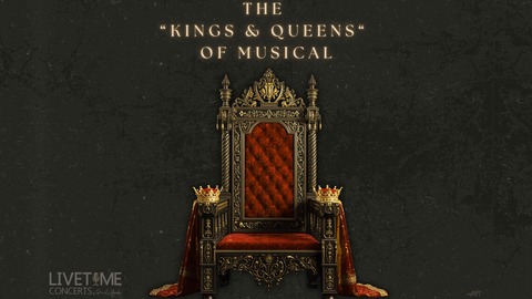 The KINGS & QUEENS of Musical - Die gr��ten Royals der Musicalwelt - Mannheim - 11.10.2026 19:00