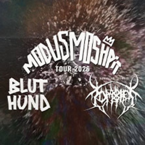 Bluthund - Modus Moshpit Tour 2026 - Frankfurt am Main - 10.10.2026 20:00