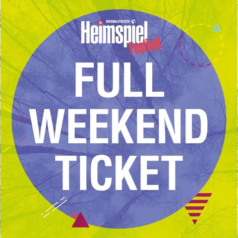 Heimspiel-Festival - Full Weekend Ticket - Weienburg in Bayern - 15.05.2026 17:00