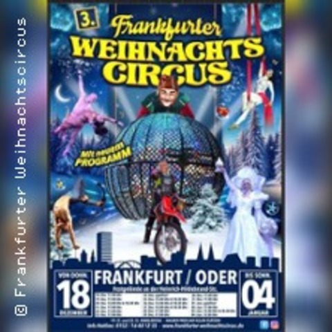 Frankfurter Weihnachtscircus - FRANKFURT ODER - 29.12.2025 17:00 Frankfurter Weihnachtscircus - FRANKFURT ODER - 29.12.2025 17:00