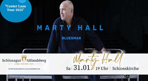 Blueskonzert: Marty Hall - Center Lane Tour - Altlandsberg - 31.01.2026 19:00