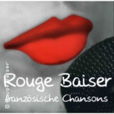 Rouge Baiser: franzsische Chansons - MAINZ - 21.02.2026 20:00