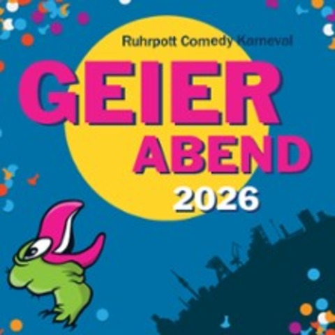 Geierabend 2026 - DORTMUND - 30.01.2026 19:30