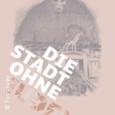 Die Stadt ohne Juden - DRESDEN - 28.05.2026 19:00