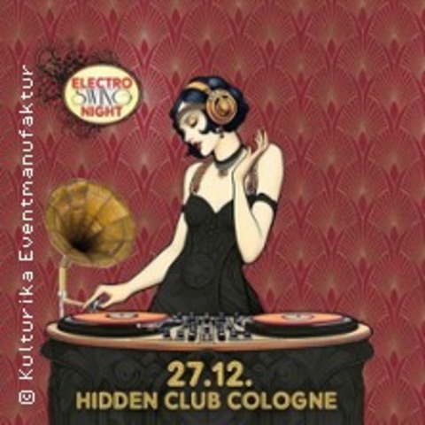 Electro Swing Night - Burlesque Party - KLN - 27.12.2025 22:00