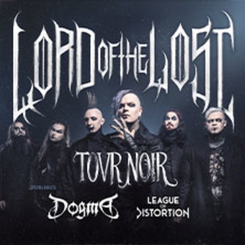 Lord Of The Lost - TOVR Noir 2026 - Special Guests: Dogma & League of Distortion - KLN - 08.05.2026 19:00