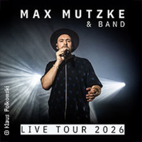 Max Mutzke - Live Tour 2026 - Hannover - 16.11.2026 20:00