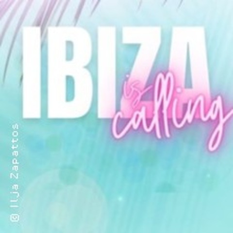 Ibiza is Calling - Mannheim - 06.12.2025 21:00