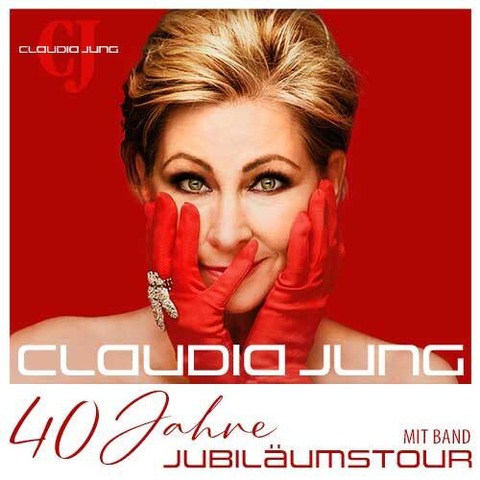 Claudia Jung mit Band: 40 Jahre Jubil�umstour - Erding - 04.12.2026 20:00