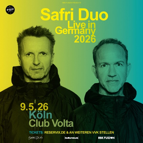 Safri Duo - Live in Germany 2026 - KLN - 09.05.2026 20:00