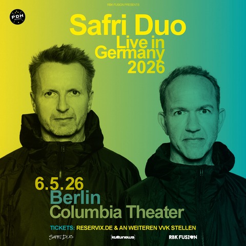 Safri Duo - Live in Germany 2026 - Berlin - 06.05.2026 20:00
