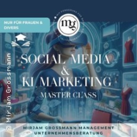 Frauen KI Marketing Master Class - Stuttgart - 07.08.2026 09:00