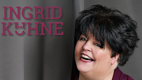 INGRID K�HNE - Ja, aber ohne mich! - Mannheim - 09.05.2026 20:00