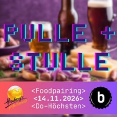 Pulle und Stulle - Hombergs groe Bierwelt | FSK 18 - DORTMUND - 14.11.2026 19:00