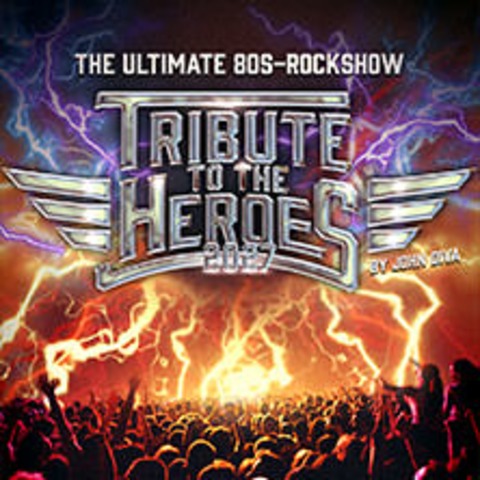 Tribute To The Heroes - Mannheim - 02.10.2027 20:00
