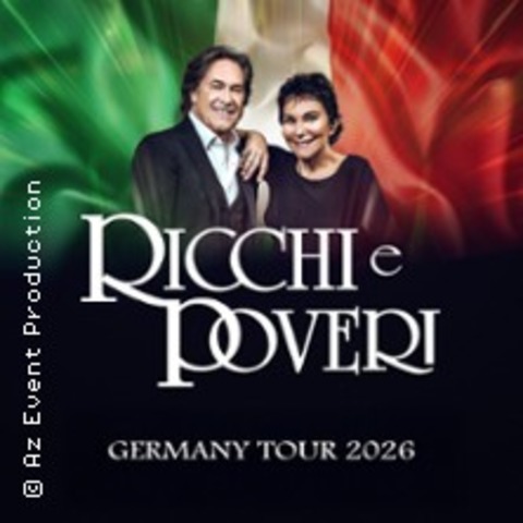 Ricchi e Poveri - Tour 2026 - Nrnberg - 30.06.2026 19:00