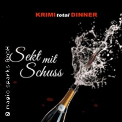 KRIMI total DINNER: Sekt mit Schuss - Plauen - 31.01.2026 19:00