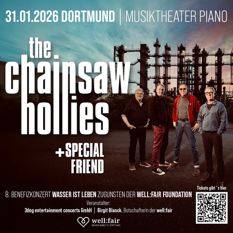 &#8222;Wasser ist Leben&#8220; zugunsten der well:fair (vormals Neven Subotic Stiftung) - mit The Chainsaw Hollies & a special friend - Dortmund - 31.01.2026 20:00