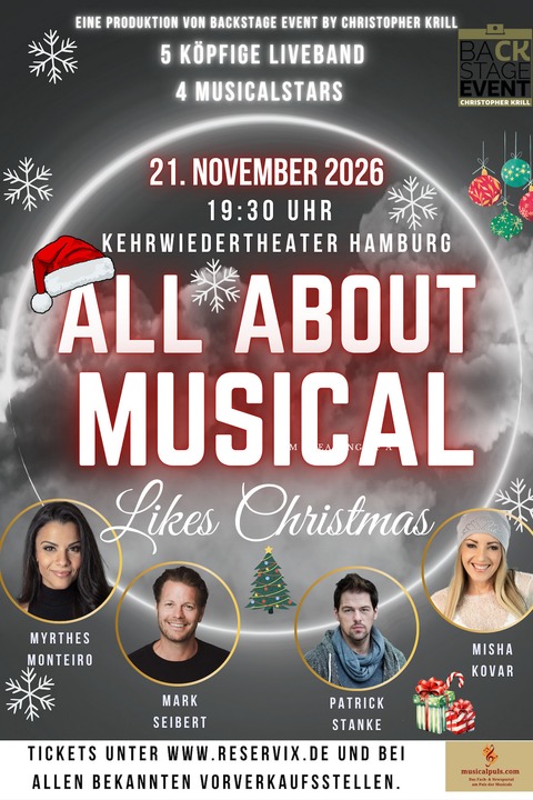 All About Musical - Likes Christmas - mit Mark Seibert, Patrick Stanke, Mythres Monteiro und Misha Kovar - HAMBURG - 21.11.2026 19:30