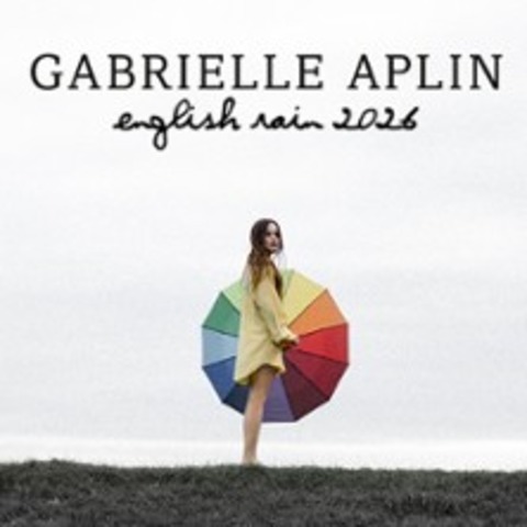 Gabrielle Aplin - English Rain 2026 - BERLIN - 15.04.2026 20:00