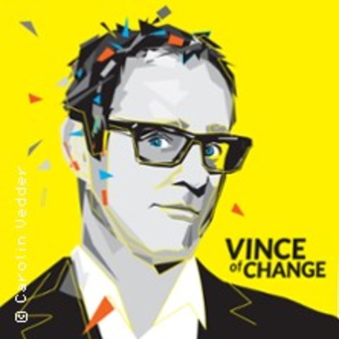 Vince Ebert - Vince of Change - Emmelshausen - 22.05.2026 20:00