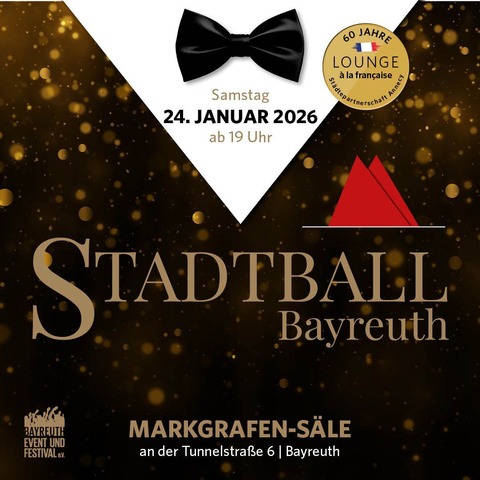Stadtball Bayreuth - Das gesellschaftliche Highlight im Winter - Bayreuth - 24.01.2026 19:00
