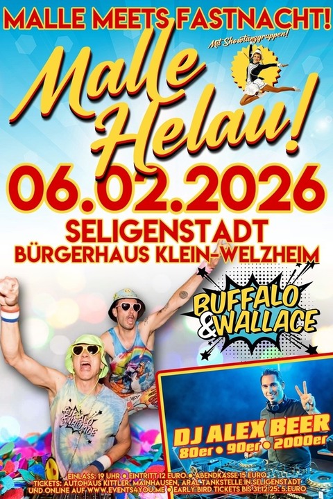 MALLE HELAU - DIE ULTIMATIVE FASTNACHTS-MALLE-PARTY - Seligenstadt - 06.02.2026 19:11