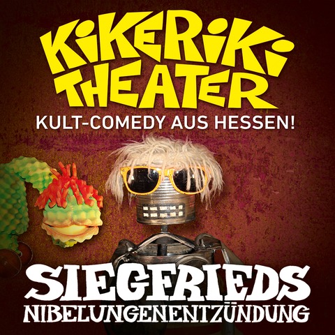 Kikeriki Theater - Siegfrieds Nibelungenentzndung - Tournee 2026 - Langenselbold - 30.04.2026 19:30