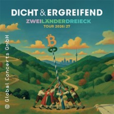 Dicht & Ergreifend - Zweiländerdreieck - Tour 2026/2027 - Freiburg - 26.02.2027 20:00 Dicht & Ergreifend - Zweiländerdreieck - Tour 2026/2027 - Freiburg - 26.02.2027 20:00
