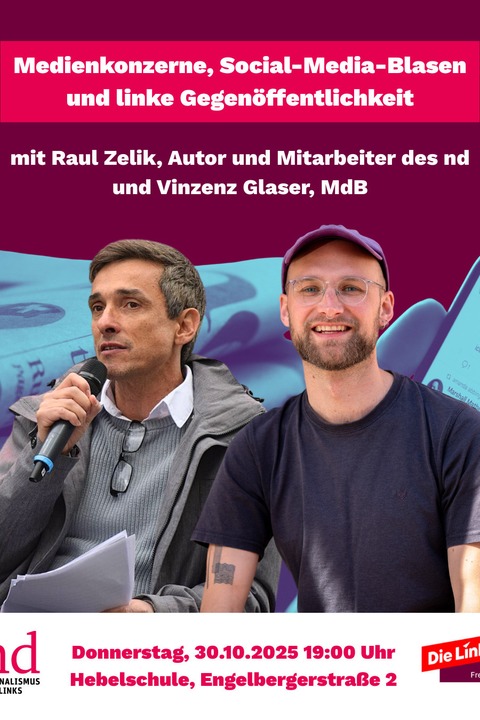Medienkonzerne, Social-Media-Blasen und linke Gegenöffentlichkeit - Freiburg - 30.10.2025 19:00 Medienkonzerne, Social-Media-Blasen und linke Gegenöffentlichkeit - Freiburg - 30.10.2025 19:00