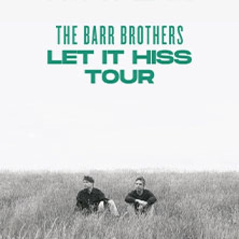 The Barr Brothers - BERLIN - 16.04.2026 20:00