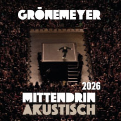 Herbert Grönemeyer - Mittendrin Akustisch - Zürich - 15.02.2026 20:00 Herbert Grönemeyer - Mittendrin Akustisch - Zürich - 15.02.2026 20:00