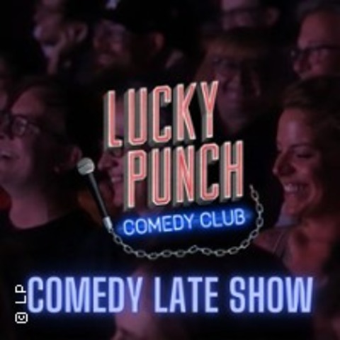 Stand-Up Comedy Late Show - MNCHEN - 22.11.2025 22:30