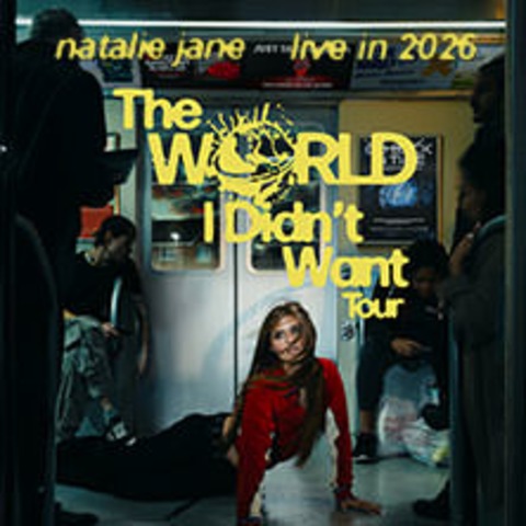 Natalie Jane - The World I Didn't Want Tour - HAMBURG - 19.04.2026 20:00