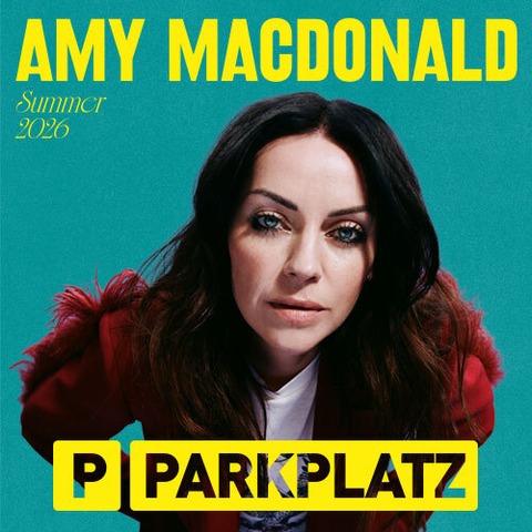 AMY MACDONALD - PARKPLATZ - Gie�en - 26.08.2026 20:00