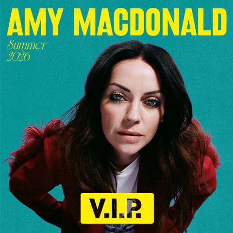 AMY MACDONALD - VIP Ticket - Gie�en - 26.08.2026 20:00