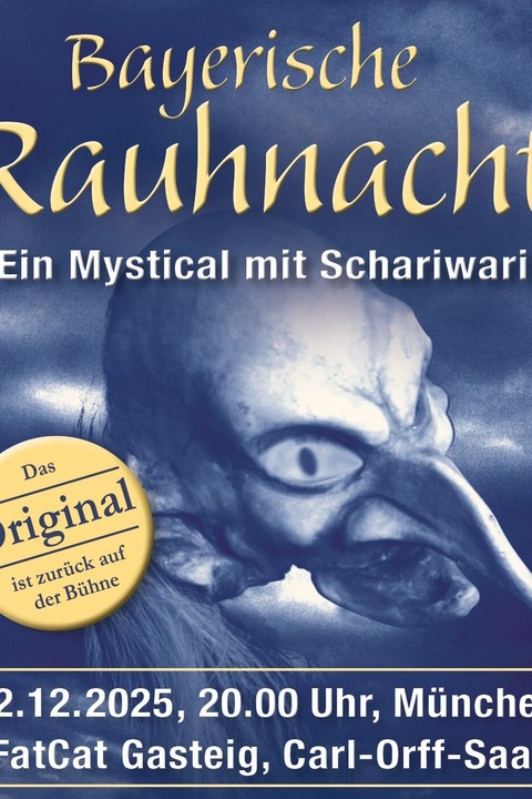 Bayerische Rauhnacht - Ein Mystical f�r Jung und Alt - M�nchen - 22.12.2025 20:00