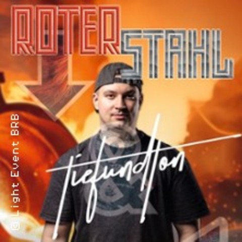 Roter Stahl presents Tiefundton im Industriemuseum Brandenburg - BRANDENBURG AN DER HAVEL - 25.04.2026 21:00