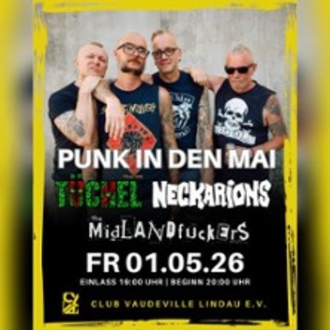 T�chel + Neckarions + The Midlandfuckers | Punk in den Mai - Lindau (Bodensee) - 01.05.2026 20:00