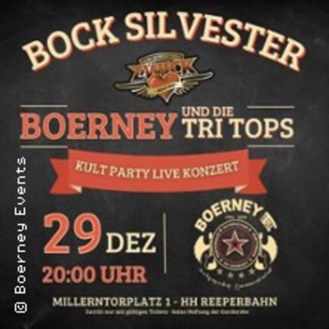 Bock Silvester - Boerney & die Tri Tops | Pre Silvester Party - HAMBURG - 29.12.2025 20:00